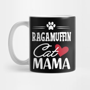 Ragamuffin Cat Mama Mug